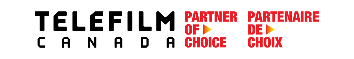 Telefilm Canada Partner of Choice